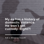 Domestic Violence realities in family court